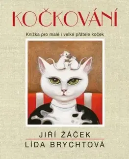 Kočkování - 2.vydání - Jiří Žáček, Lída Brychtová