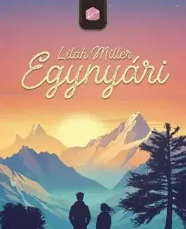 Egynyári - Lilah Miller