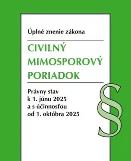 Civilný mimosporový poriadok. ÚZz, 1. vydanie, 6/2025