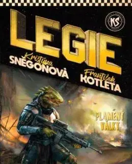 Legie 10: Plameny války - František Kotleta, Kristýna Sněgoňová