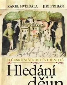 Hledání dějin - Jiří Přibáň, Karel Hvížďala