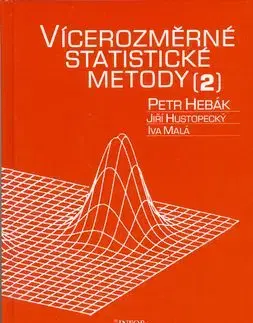 Vícerozměrné statistické metody 2 - Petr Hebák
