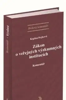 Zákon o veřejných výzkumných institucích. Komentář - Tomáš Kaplan