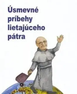 Úsmevné príbehy lietajúceho pátra - Elias Vella