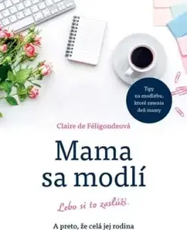 Mama sa modlí - Claire de Féligonde