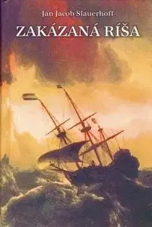Zakázaná ríša - Jan Jacob Slauerhoff