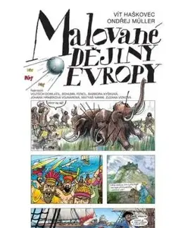 Malované dějiny Evropy, 2. vydání - Ondřej Müller, Vít Haškovec