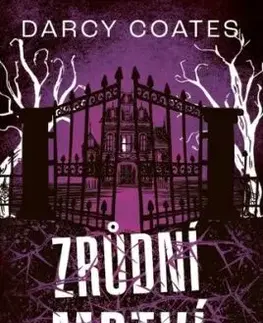 Strážkyně hrobů 3: Zrůdní mrtví - Darcy Coates