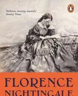 Florence Nightingale: The Woman and Her Legend - Mark Bostridge
