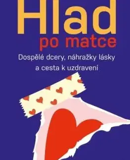 Hlad po matce - Kelly McDaniel