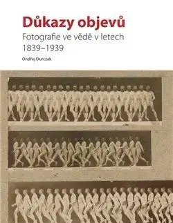 Důkazy objevů - Ondřej Durczak