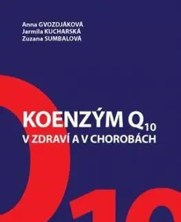 Koenzým Q10 v zdraví aj v chorobách