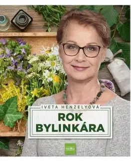 Rok bylinkára - Iveta Henzelyová