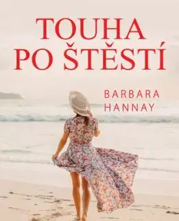 Touha po štěstí - Barbara Hannay