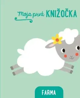 Moja prvá knižočka: Farma