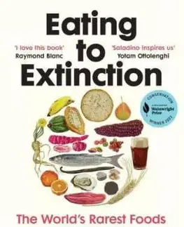 Eating to Extinction - Dan Saladino