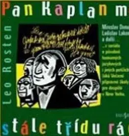 Pan Kaplan má stále třídu rád audioCD