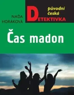 Čas madon - Naďa Horáková