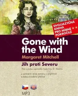 Jih proti Severu B1/B2 - Gone with the Wind - Margaret Mitchell