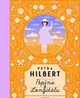 Pepína z Longitálu - Petra Hilbert