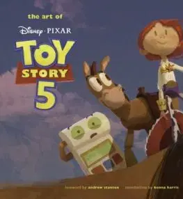 Disney/Pixar The Art of Toy Story 5 - Animation Studios