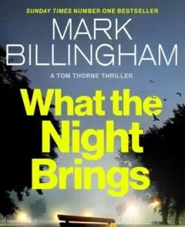 What the Night Brings - Mark Billingham