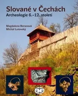 Slované v Čechách - Magdalena Beranová