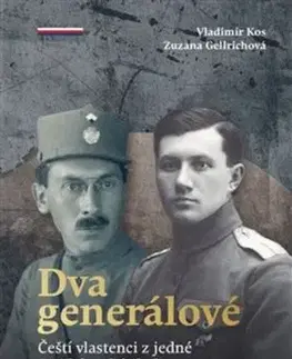 Dva generálové - Zuzana Gellrichová, Vladimír Kos
