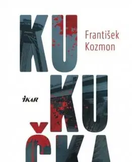 Kukučka - František Kozmon