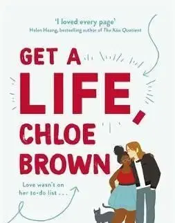 Get A Life, Chloe Brown - Talia Hibbert