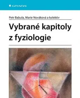Vybrané kapitoly z fyziologie - Petr Babula, Marie Nováková