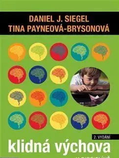Klidná výchova k disciplíně, 2.vydání - Tina Payneová-Brysonová, Daniel J. Siegel