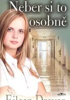 Neber si to osobně - Eileen Dreyerová