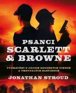 Psanci Scarlett & Browne - Jonathan Stroud, Václav Soukup