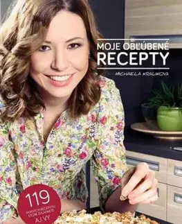 Moje obľúbené recepty - Michaela Králiková