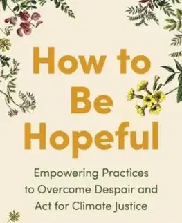 How to Be Hopeful - elin kelsey
