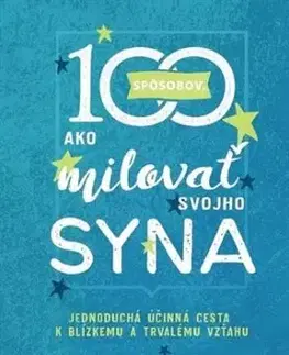 100 spôsobov, ako milovať svojho syna - Matt Jacobson, Lisa Jacobson