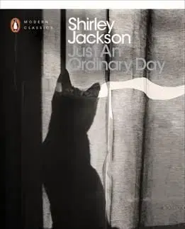 Just an Ordinary Day - Shirley Jacksonová