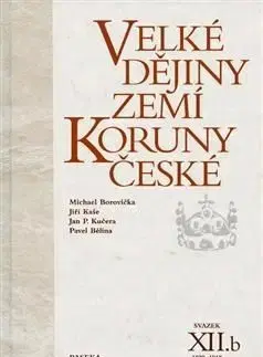 Velké dějiny zemí Koruny české XIIb.