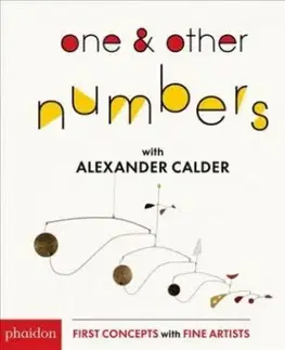 One & Other Numbers: with Alexander Calder - Alexander Calder