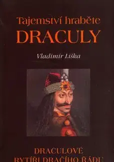 Tajemství hraběte Drákuly - Vladimír Liška