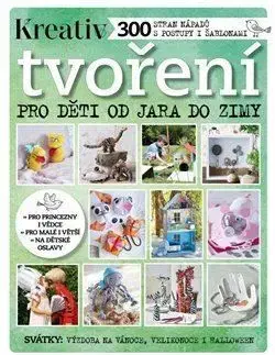 Tvoření pro děti od jara do zimy