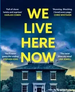We Live Here Now - Sarah Pinborough