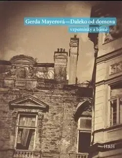 Daleko od domova - Gerda Mayerová