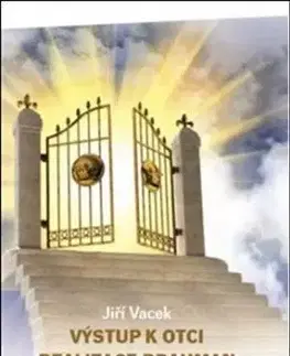 Výstup k Otci - Jiří Vacek