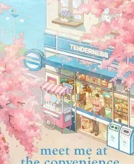 Meet Me at the Convenience Store by the Sea - Sonoko Machida