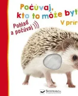 V prírode - Počúvaj, kto to môže byť?