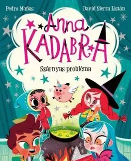 Anna Kadabra 2: Szárnyas probléma - Pedro Manas