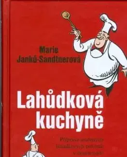 Lahůdková kuchyně - Marie Sandtnerová