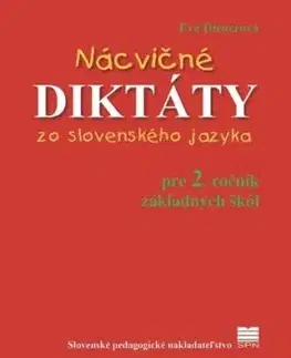 Nácvičné diktáty zo slovenského jazyka pre 2. ročník ZŠ, 5. vydanie - Eva Dienerová